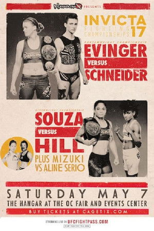 Invicta FC 17: Evinger vs. Schneider (2016)