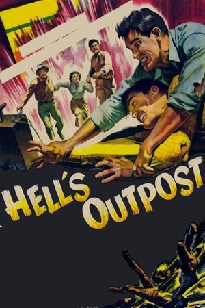 Hell's Outpost (1954)