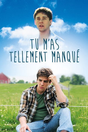 Tu m'as tellement manqué (2017)
