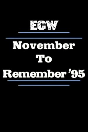 ECW November to Remember 1995 (1995)