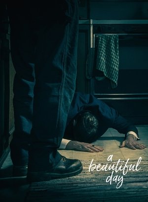 A Beautiful Day (2017)