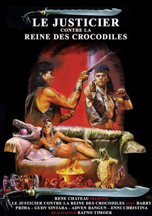 Le justicier contre la reine des crocodiles (1984)