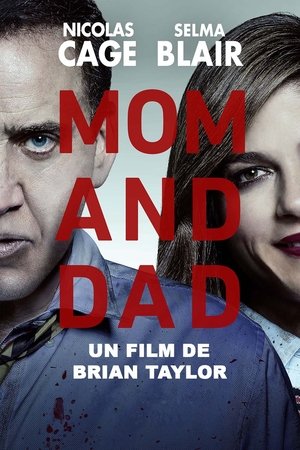 Mom and Dad (2018)