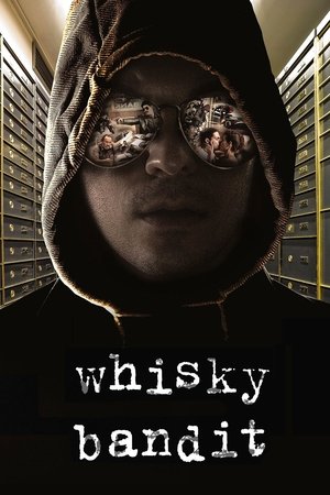 Whisky Bandit (2017)