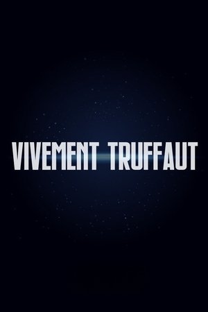 Vivement Truffaut (1985)