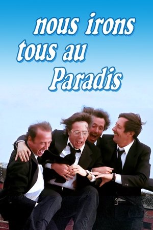 Nous irons tous au paradis (1977)