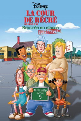 La Cour de récré - Rentrée en classe supérieure (2003)