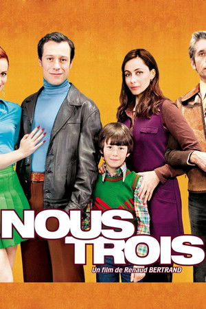 Nous Trois (2010)
