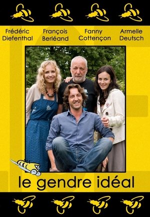 Le Gendre idéal (2008)