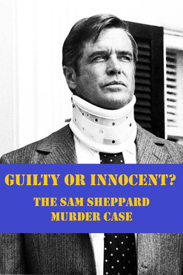 Guilty or Innocent : The Sam Sheppard Murder Case (1975)