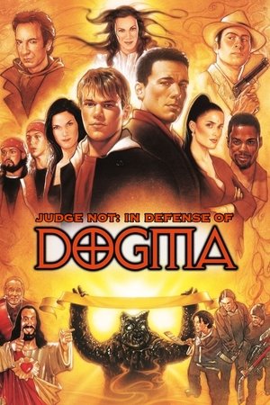 Judge Not: In Defense of Dogma (2002)