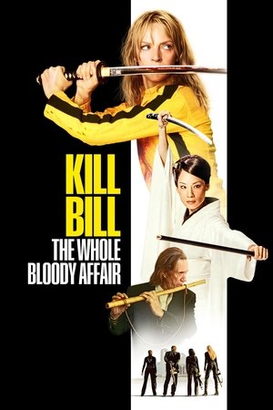 Kill Bill : The Whole Bloody Affair (2011)