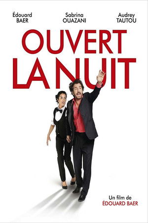 Ouvert la nuit (2017)