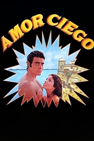 Amor ciego (1980)