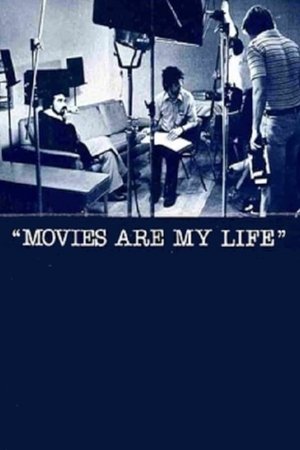 Movies Are My Life (1988)