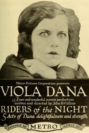 Riders of the Night (1918)