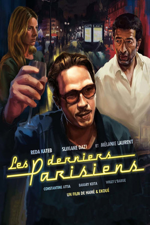 Les Derniers Parisiens (2017)
