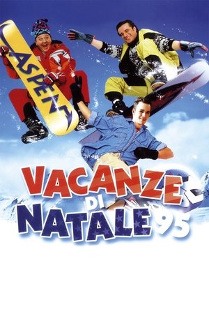 Vacanze di Natale '95 (1995)