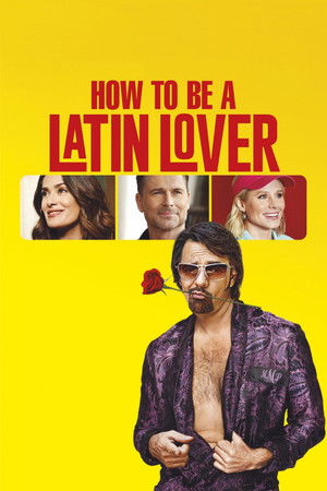 How to be a latin lover (2017)
