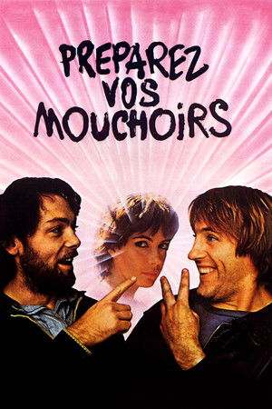 Préparez vos mouchoirs (1978)