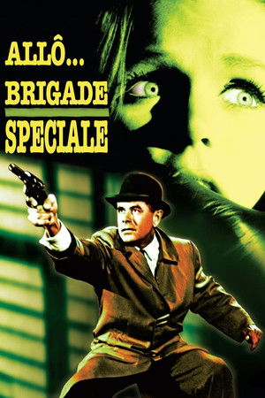 Allô... Brigade spéciale (1962)