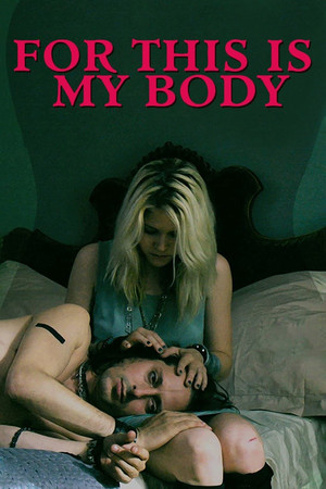For This Is My Body (2016)