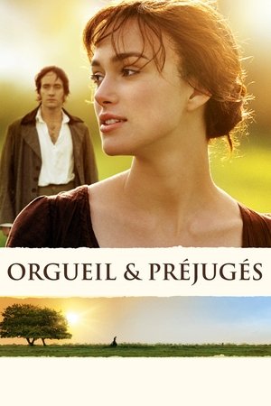 Orgueil et Préjugés (2005)