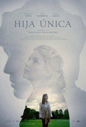 Hija única (2016)