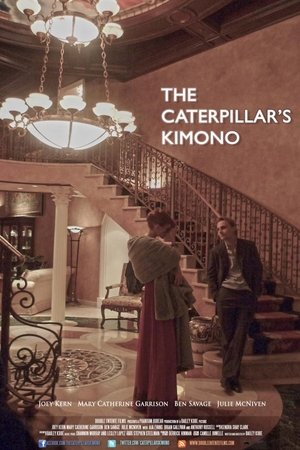 The Caterpillar's Kimono (2013)