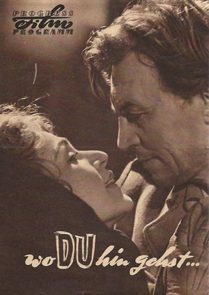 Wo Du hin gehst... (1957)