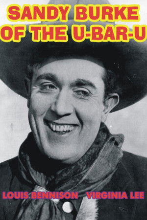 Sandy Burke of the U-Bar-U (1919)