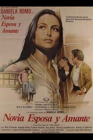 Novia, esposa y amante (1981)