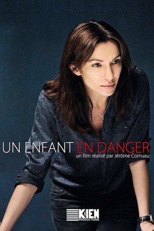 Un enfant en danger (2013)