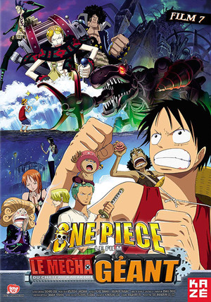 One Piece, film 7 : Le Soldat mécanique géant du château Karakuri (2006)