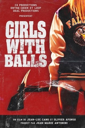 Girls with Balls (2019)