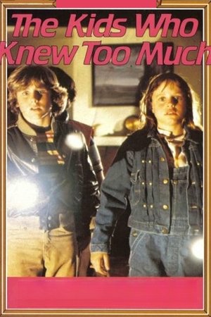 The Kids Who Knew Too Much (1980)