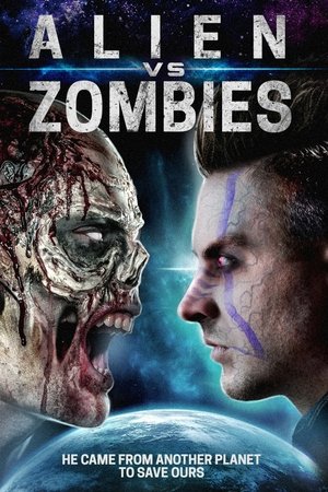 Alien Vs. Zombies (2017)