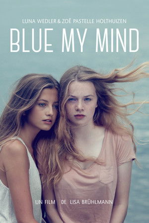 Blue My Mind (2017)