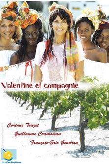 Valentine & Cie (2007)