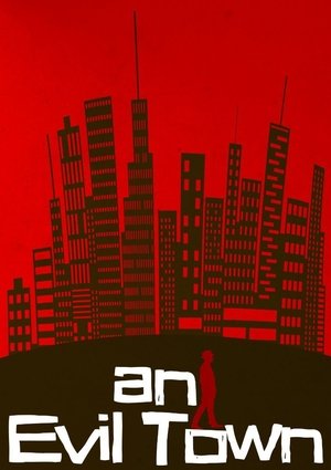 An Evil Town (1995)