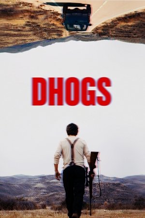 Dhogs (2017)