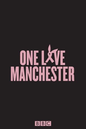 One Love Manchester (2017)