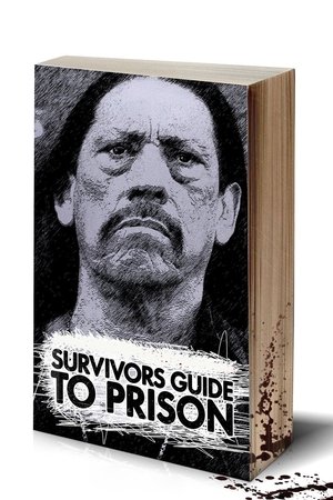 Survivor's Guide to Prison (2018)