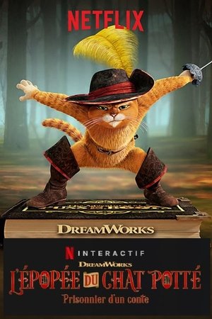 L'épopée du Chat Potté, prisonnier d'un conte (2017)