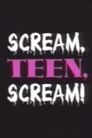 Scream, Teen, Scream! (1996)