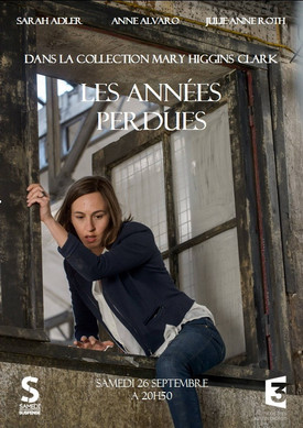 Mary Higgins Clark - Les années perdues (2015)