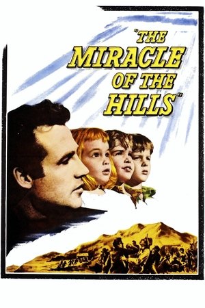 The Miracle of the Hills (1959)