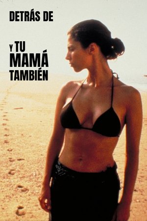 Detrás de Y tu mamá también (2001)