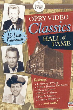 Opry Video Classics: Hall of Fame (2007)