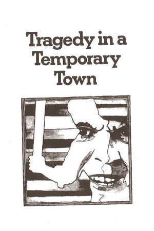 Tragedy in a Temporary Town (1956)